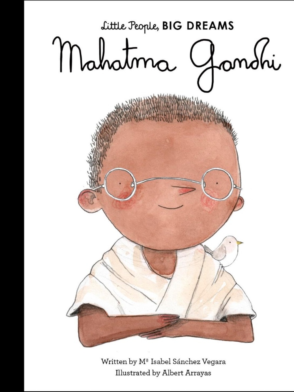 LITTLE PEOPLE BIG DREAMS "Mahatma Gandhi " (Volume 25) GENTLY USED
